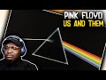 Pink Floyd - Us And Them | REACTION/REVIEW
