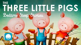 Bedtime Sleep Stories  🐷🐷🐷 The Three Litt