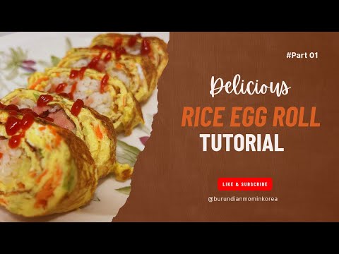 Easy Cooking Recipes With Burundian Mom in Korea Episode9:Rice Egg Roll @Burundianmominkorea