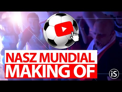 Making of "Nasz mundial" - Footroll x L PRO / iS lifestyle