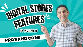 Digital Stores Feature by Systeme.io:  Pros and Cons 🤔