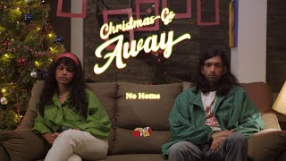 Christmas Go Away Music Video