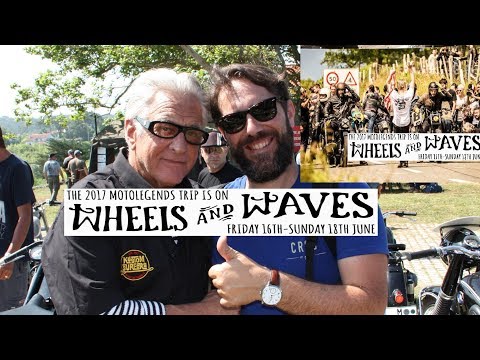 WHEELS AND WAVES 2017 Motorcycles Surf Music Skate Punks Peak Races flattrack Classic BMW Kompressor