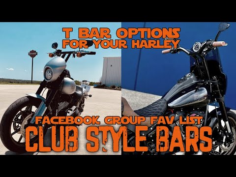 T Bar Options for Harley Davidson - Facebook Group Favorite Club Style Handlebars