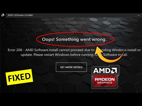 Fix AMD Graphic Driver Error Oops Something Went Wrong Error 206