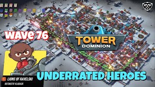 Download lagu Tower Dominion - Underrated Heroes Rotmistr Vladask Wave 76 mp3