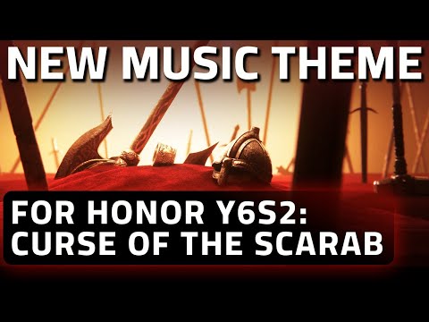 For Honor CURSE OF THE SCARAB Music Theme | Year 6 Season 2 Main Menu OST Y6S2 | Luc St-Pierre