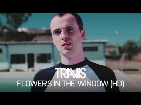 Travis - Flowers In The Window (Official Video)