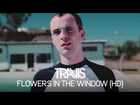 Travis - Flowers In The Window (Official Music Video)