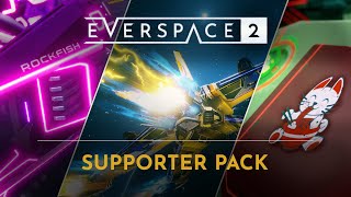 EVERSPACE™ 2: Supporter Pack