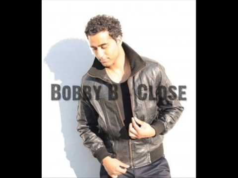 Close - Bobby B (featuring Revalation)