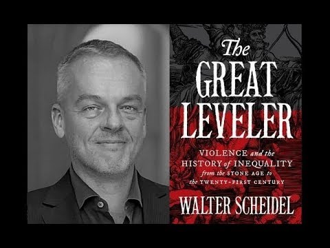 Walter Scheidel - The Great Leveler