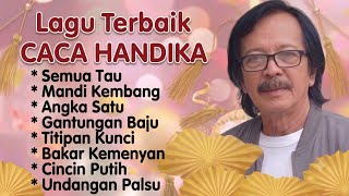 Download lagu Kumpulan Lagu Terbaik CACA HANDIKA  mp3