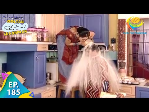Taarak Mehta Ka Ooltah Chashmah - Episode 185 - Full Episode