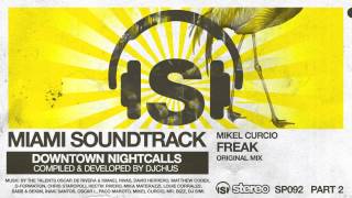 Mikel Curcio - Freak (Original Mix)