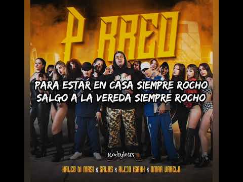 @kalebdimasibaby, @Salastkbron, @AlejoIsakk - P RREO (LETRA)