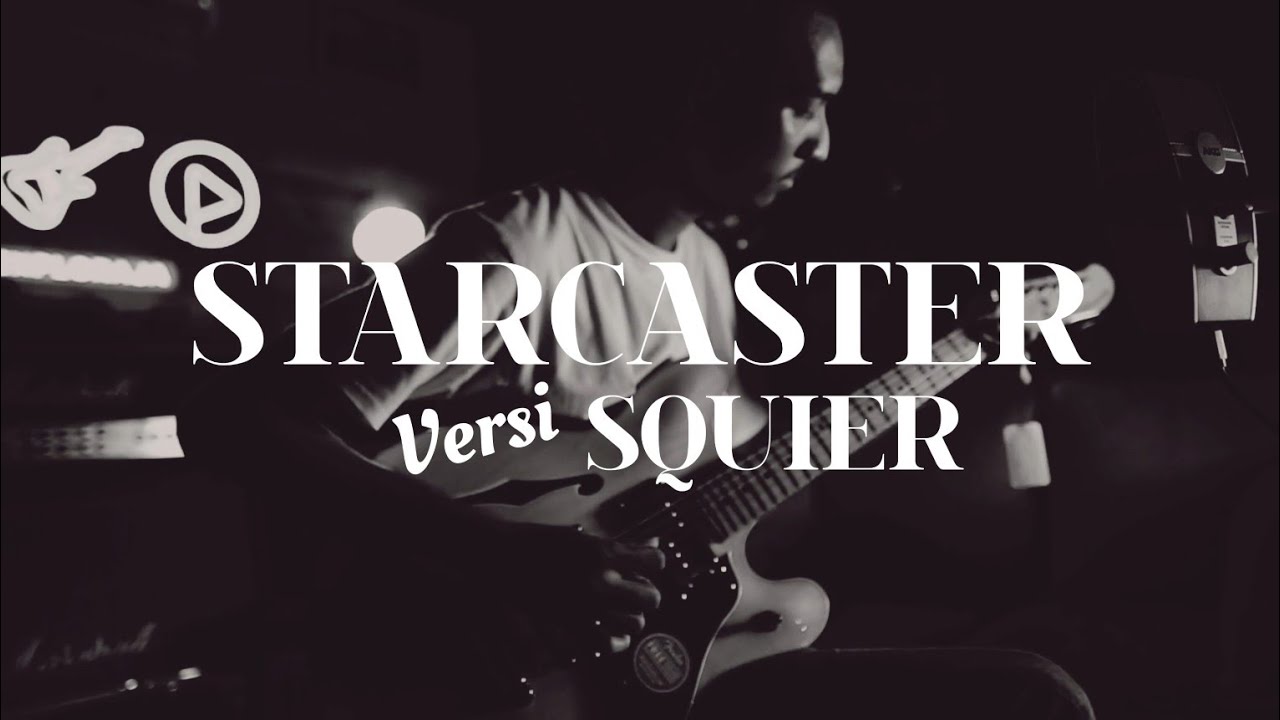 #Bongkarmuat #squier STARCASTER CLASSIC VIBE!