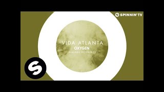 Vida - Atlanta (OUT NOW)