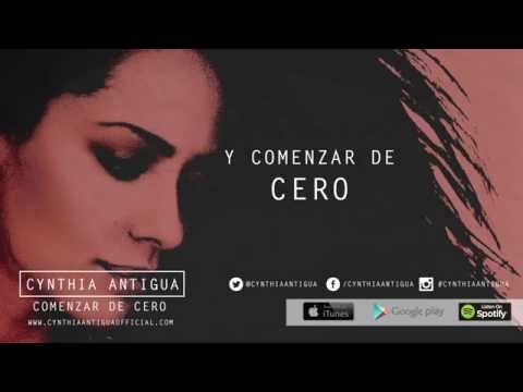 Cynthia Antigua - Comenzar De Cero (Lyric Video)