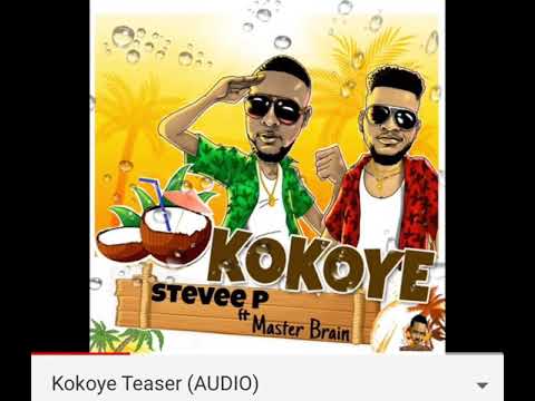 Stevee P ft. Master Brain-Kokoye