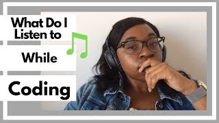 What I Listen to While I Code