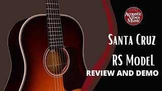 Video thumbnail for Santa Cruz ★ RS Model [Guitar demo and review] at Acoustic Vibes Music by Acoustic Vibes Music, INC.