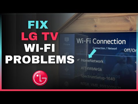 How to Fix LG TV Wi-Fi Connection Issues