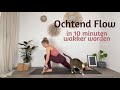 OCHTEND YOGA | in 10 minuten wakker worden | Morning Flow
