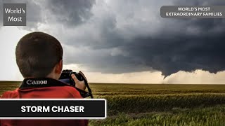 Meet One Of America's Youngest Storm Chasers |  World's Most Extraordinary Families