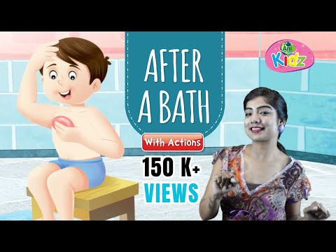 AFTER A BATH - Action Rhyme and Song | Animated Video For Kids | Anikidz