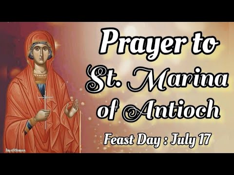 Daily Prayer to ST. MARINA OF ANTIOCH || Feast Day : July 17