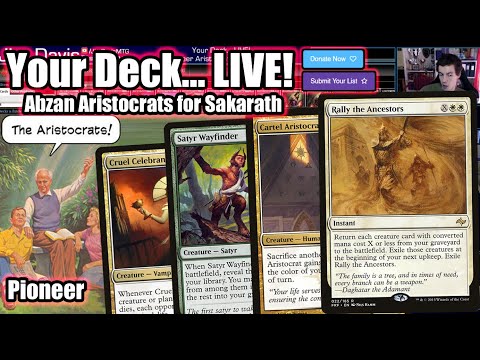 Your Deck... LIVE! Pioneer Abzan Aristocrats for Sakarath - Rallying The Ancestors!