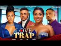 LOVE TRAP -FRANCESS BEN,NINI SIGH ANITA, BYRAN EMMANUEL. CYRIL OSAJIE latest 2024 nigerian movies