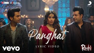 Panghat - Lyric Video- RoohiRajkummar-Janhvi-Varun