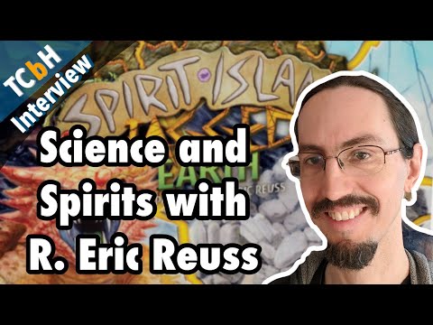 Talking Spirit Island: Jagged Earth and For Science! with R. Eric Reuss