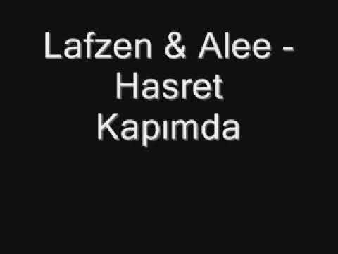 Lafzen & Alee - Hasret Kapımda