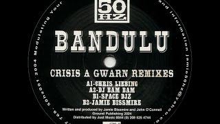 Bandulu - Crisis A Gwarn ( Chris Liebing Remix )