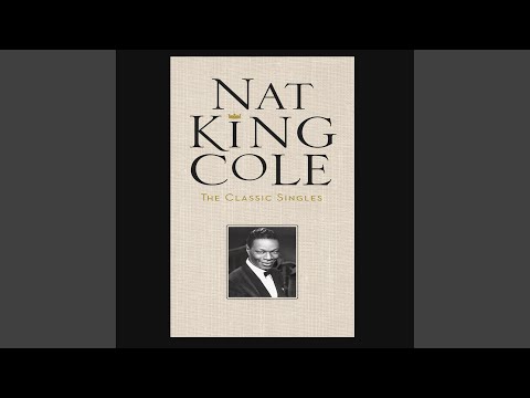 Because You're Mine - Nat King Cole