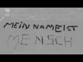 Mein Name ist Mensch 
