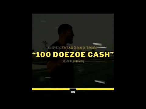Lijpe X Fatah X Ka X Trobi - 100 Doezoe Cash (432 hz)