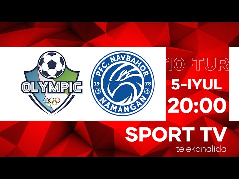OLIMPIK vs NAVBAHOR | Coca-cola Superliga-2022 | 10-tur