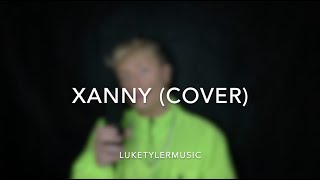 Xanny - Billie Eilish (LukeTylerMusic Cover)