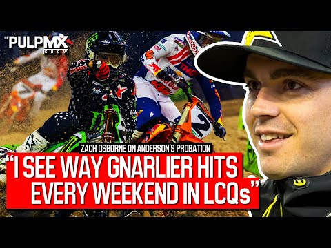 Zach Osborne doesn't like Probation Penalties in Supercross, "They Can Rub Me But I Can't Rub Back"