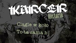 Music video thumbnail preview for KARCER - Historia (Official Audio) by Karcer