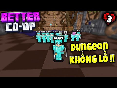 MINECRAFT BETTER CO-OP Tập 3 | Phát Hiện "DUNGEON" Siêu To Khổng Lồ !!