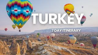 Ultimate 7-Day Turkey Itinerary | Istanbul, Cappadocia, Antalya &amp;amp; More | Travel Guide 2025