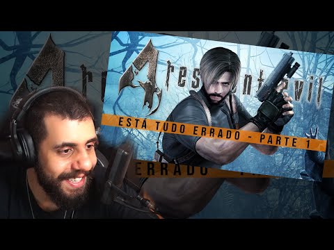 MASTER Reage: ESTÁ TUDO ERRADO COM: Resident Evil 4 - 1/2