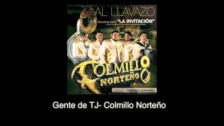 Video Gente de TJ (Audio) de Colmillo Norteño