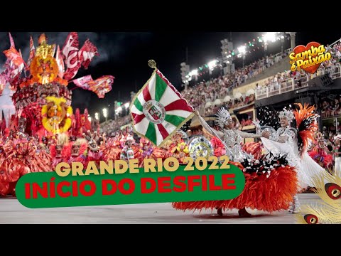 Carnaval 2022: Grande Rio || Início do Desfile