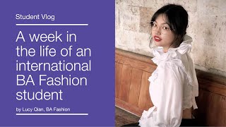Student Vlog: A week in the life of an International BA Fashion Student